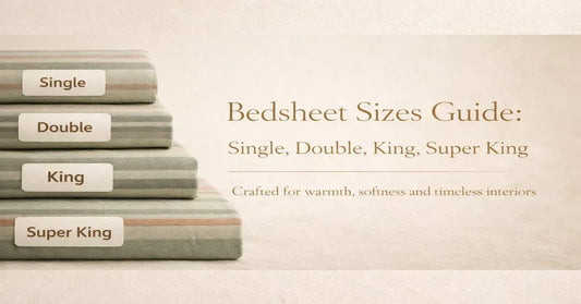 Bedsheet Sizes Guide: Single, Double, King, Super King