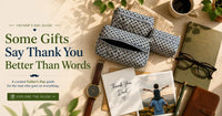 Gift Him Something That Lasts — The Thoughtful Father's Day Guide