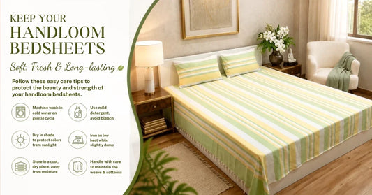 Handloom Bedsheets Care Tips