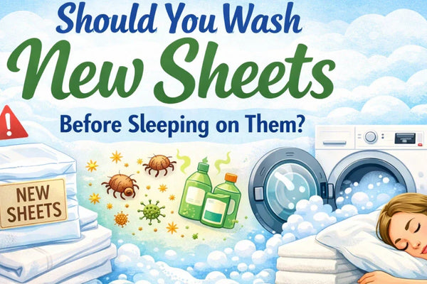 Should You Wash New Sheets Before Sleeping on Them?