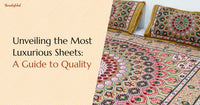 Unveiling the Most Luxurious Sheets: A Guide to Quality
