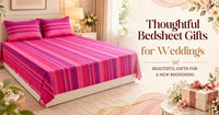 Wedding Bedsheet Gifts & Marriage Gift Ideas for Every Budget